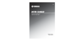 Yamaha HTR-5460 - Owners Manual